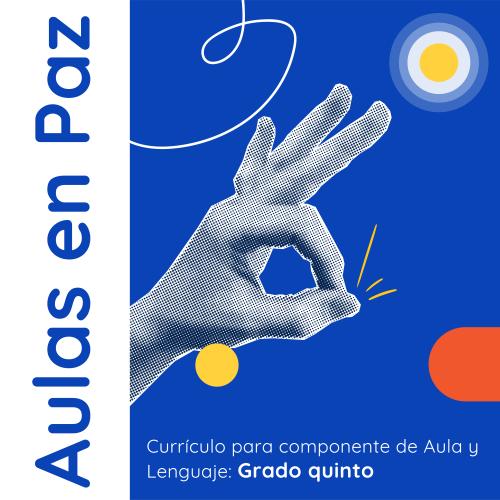 Fondo azul con título alineado a la izquierda con rotación y con la inscripción "Aulas en paz". A la derecha resalta la ilustración de una mano haciendo el símbolo de "Ok" con los dedos índice y pulgar formando una "o" y los demás dedos extendidos.