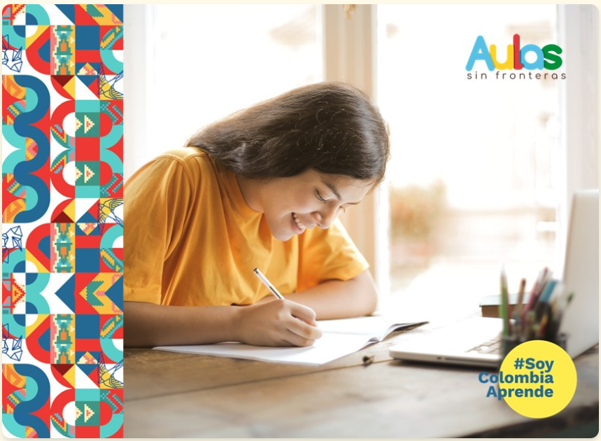 Estudiante sonriendo y escribiendo en un cuaderno frente a una laptop. Franja colorida a la izquierda. Logos: "Aulas sin fronteras" y "#SoyColombiaAprende".