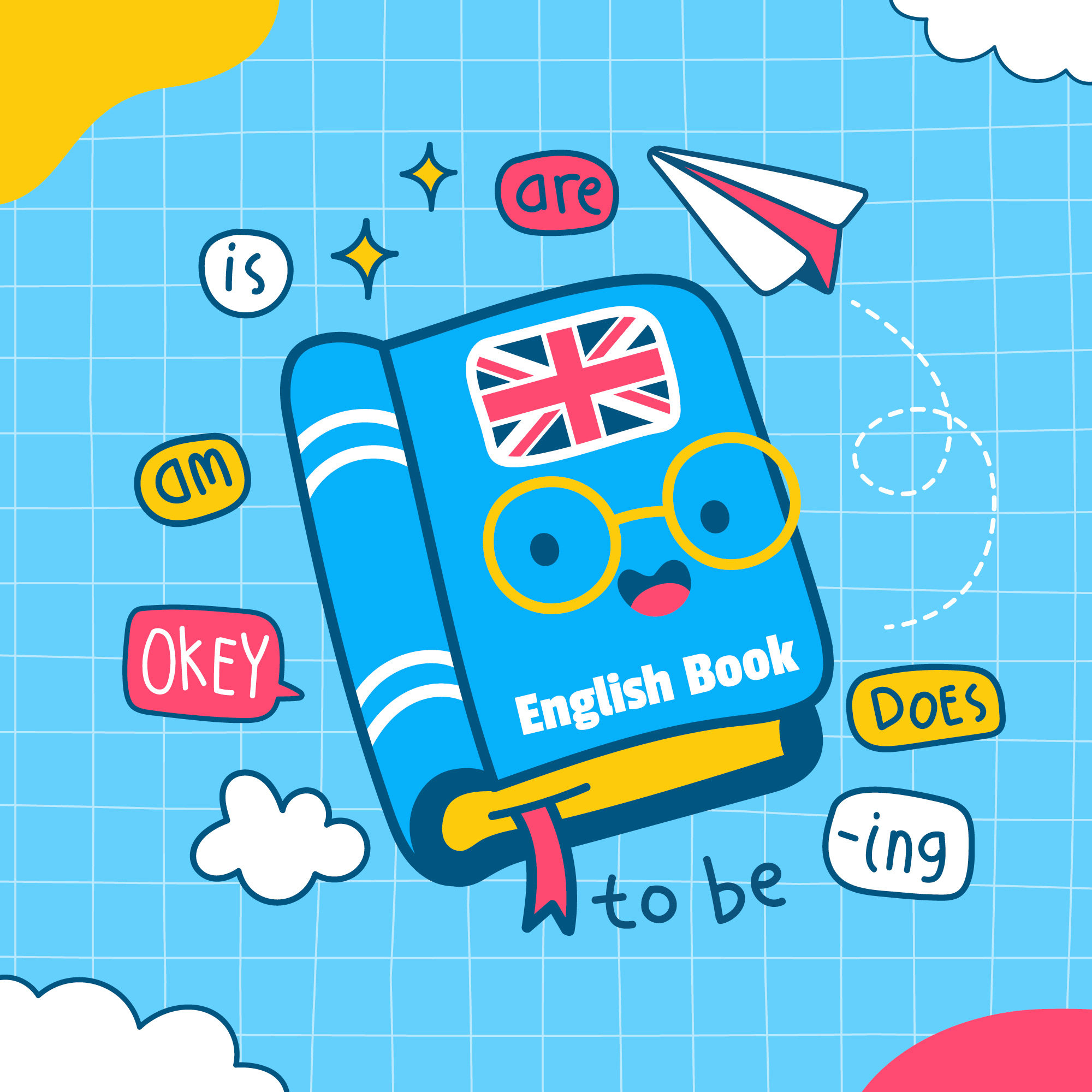 Ilustración con fondo azul claro y en el centro un libro con la bandera del reino unido y marcado como english book. A su alrededor están las palabras en inglés: is, am, okey to be, ing y does.