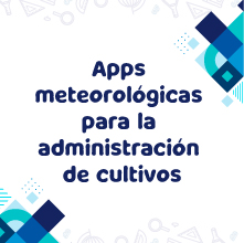 Diseño gráfico que dice "Apps meteorológicas para la administración de cultivos" en letras azules grandes y oscuras. Hay elementos geométricos de colores amarillo, azul claro y azul oscuro dispersos en las esquinas de la imagen.