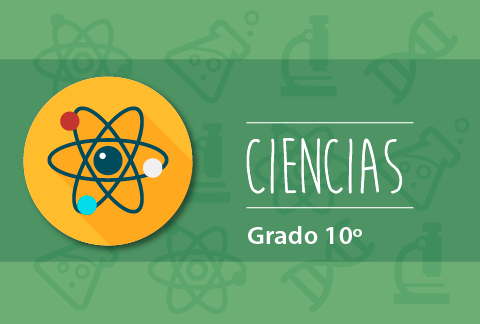Contenido Educativo Digital Ciencias Grado 10