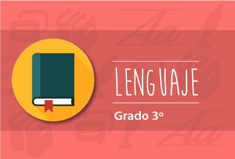 Contenido Educativo Digital Lenguaje Grado 3