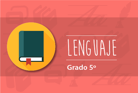 Contenido Educativo Digital Lenguaje Grado 5