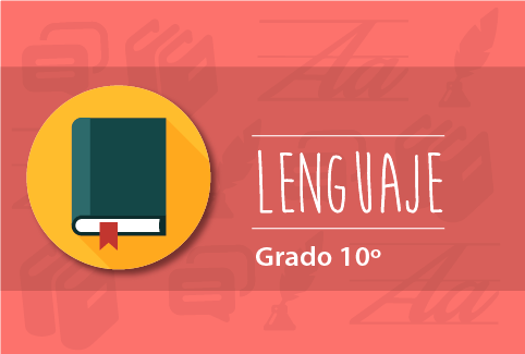 Contenido Educativo Digital Lenguaje Grado 10