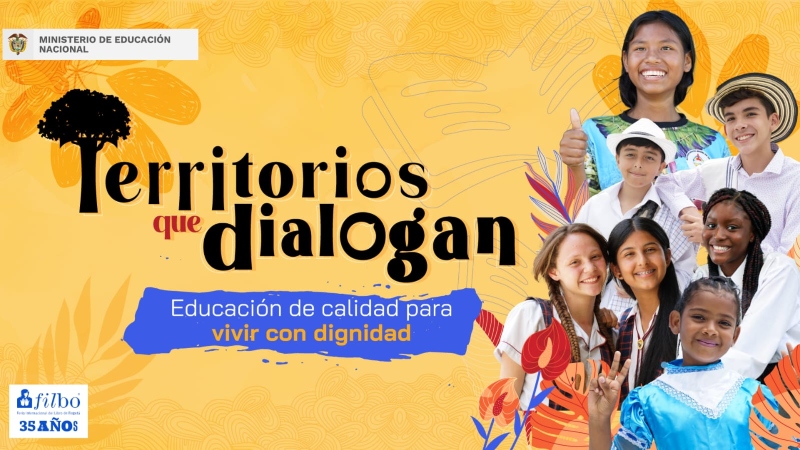 Imagen con 5 niñas y dos niños con trajes típicos, la leyenda Territorios que dialogan, educación de calidad para vivir con dignidad y los logos de la Feria y el Ministerio