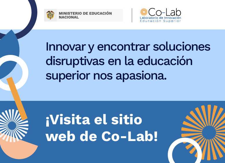 Ecard Colab con texto sobre soluciones disruptivas en la educación superior