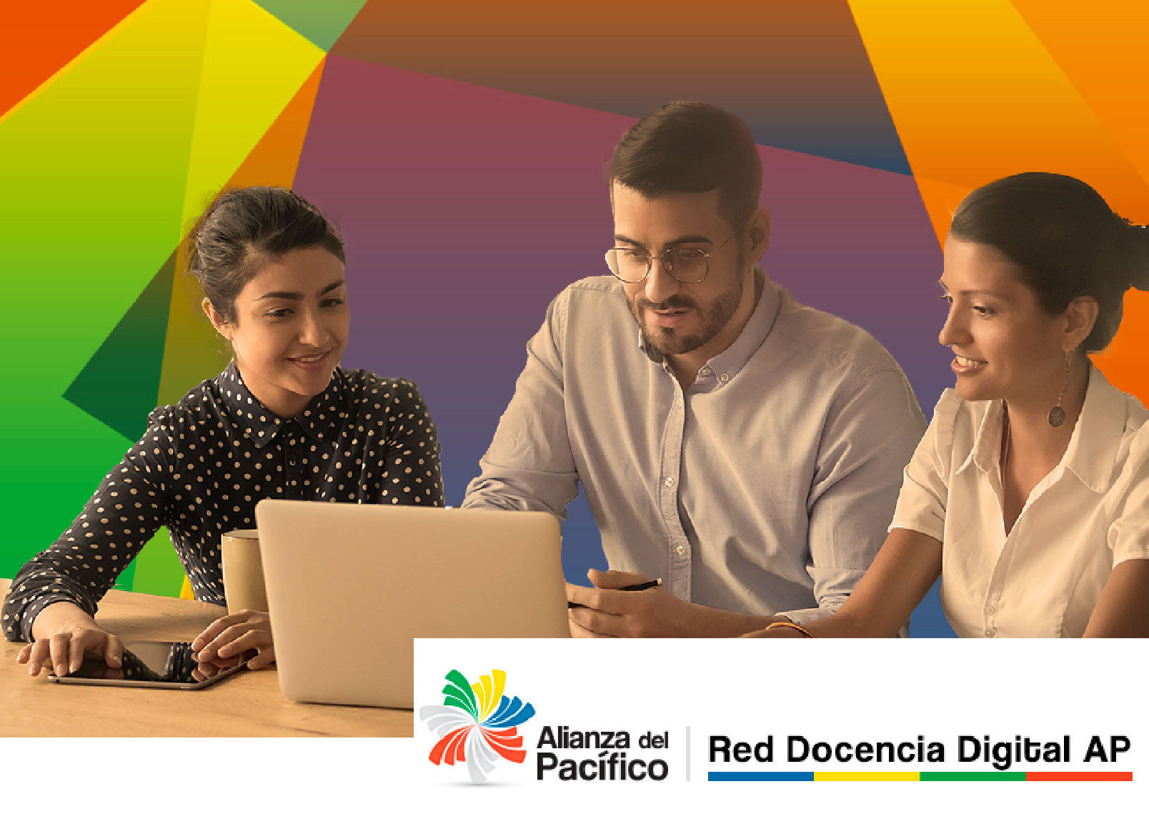 Conéctate al lanzamiento de la Red de Docencia Digital Alianza del Pacífico