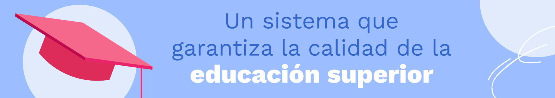 Banner un sistema que garantiza la calidad de la educación superior