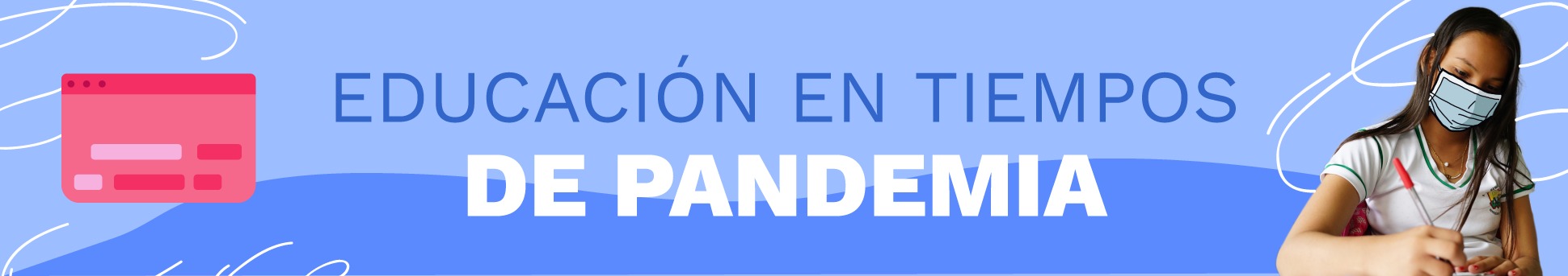 Banner educación en tiempos de pandemia