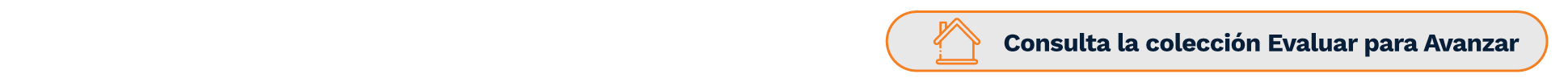 Botón home Evaluar para Avanzar