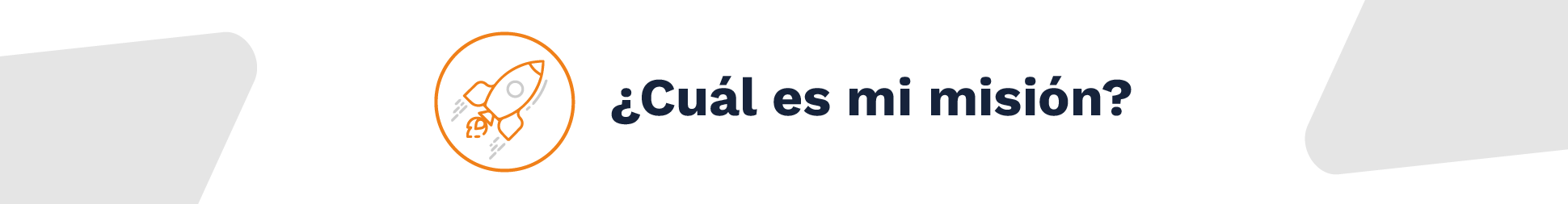 Cuál es mi misión