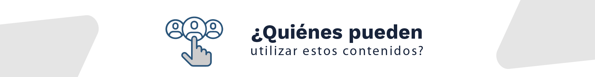 Imagen quiénes pueden usar estos contenidos