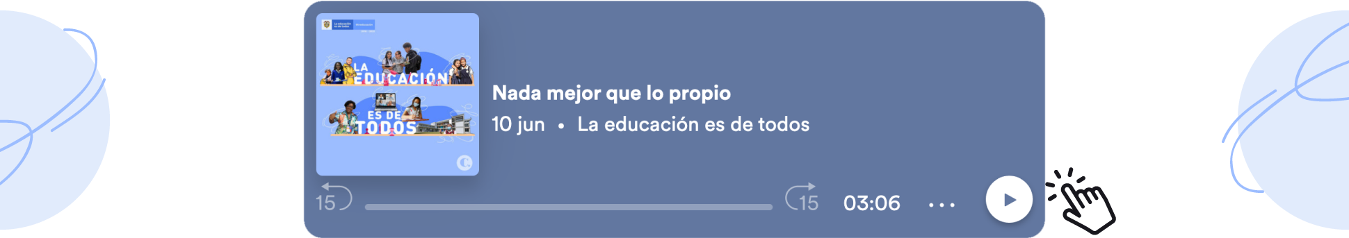 Podcast Nada mejor que lo propio