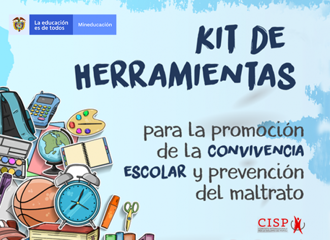 Kit de Herramientas para la convivencia escolar y la prevención del maltrato