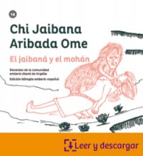 Portada libro Chi jaibana aribada ome: El jaibaná y el mohán